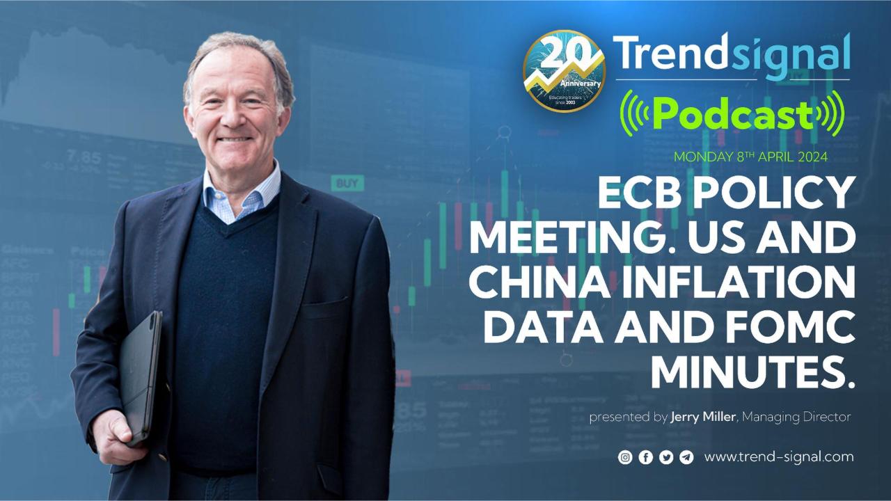 Podcast: ECB policy meeting. US and China Inflation data and FOMC minutes.